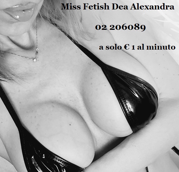 miss fetish dea Alexandra