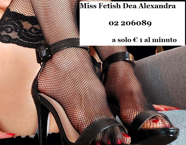 miss fetish dea Alexandra